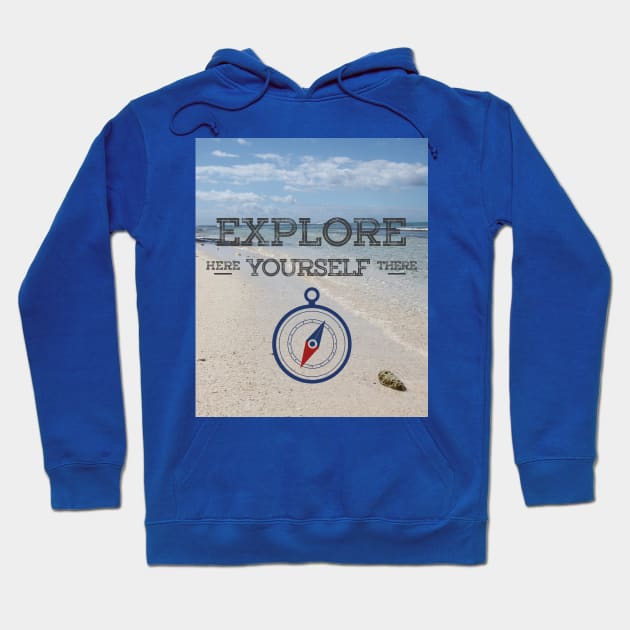 Explore Yourself Hoodie by Christine aka stine1